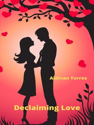 cover image of Declaiming Love